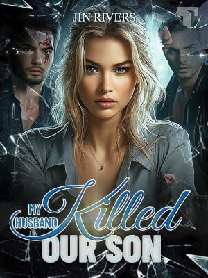 My Husband Killed Our Son